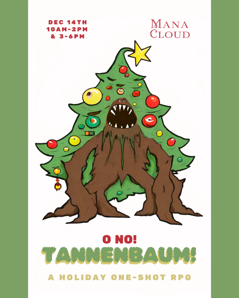 O No! Tannenbaum! RPG at Mana Cloud