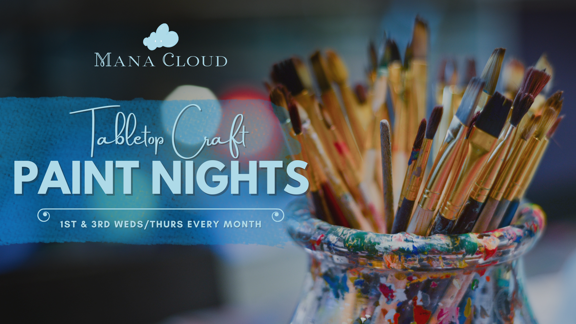 Tabletop Craft Paint Nights at Mana Cloud