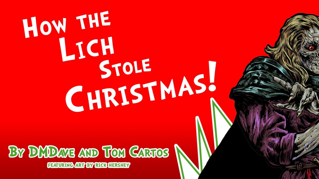 How the Lich Stole Christmas, An RPG Holiday Event